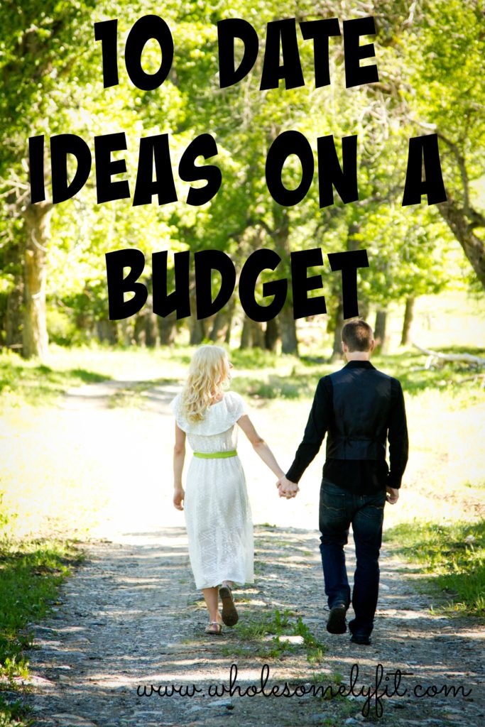 10 Dates Ideas on a Budget