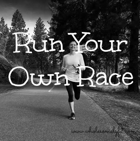 run your own race