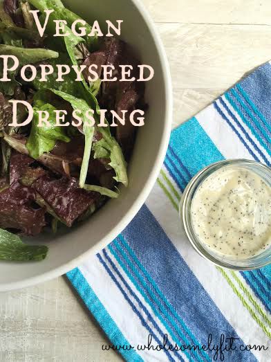 Vegan Poppyseed Dressing, a reduced sugar and fat recipe